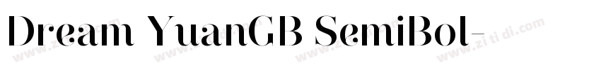 Dream YuanGB SemiBol字体转换